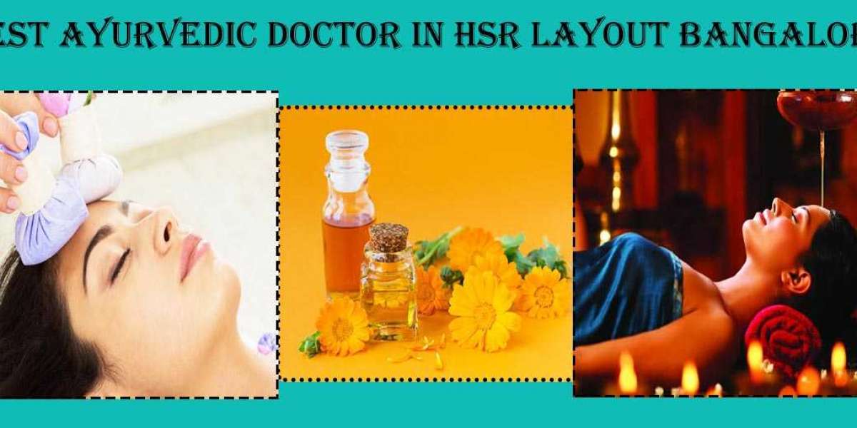 Best Ayurvedic Doctor in HSR Layout Bangalore | Famous