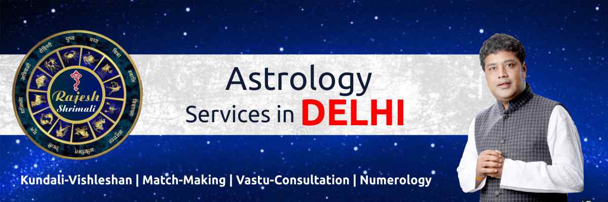 Best Astrologer In Delhi | Astrology Service In Delhi NCR