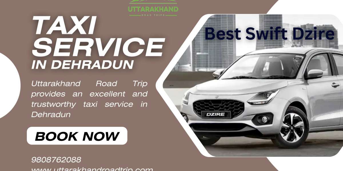 Taxi Service in Dehradun: Your Ultimate Guide with Uttarakhand Road Trip