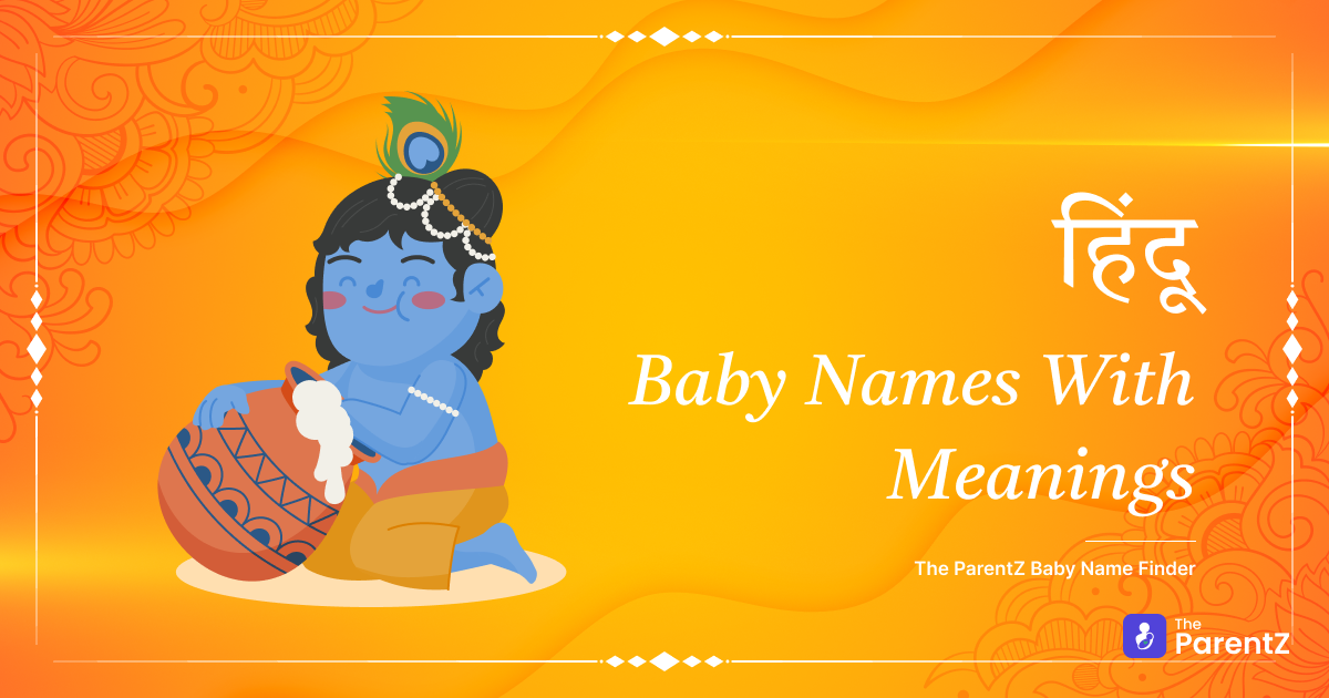 Find Unique Hindu Baby Names with Meanings | The ParentZ