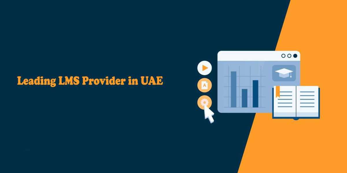 Leading LMS Provider in UAE: Transforming Education and Training