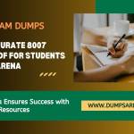 8007 ExamDumps