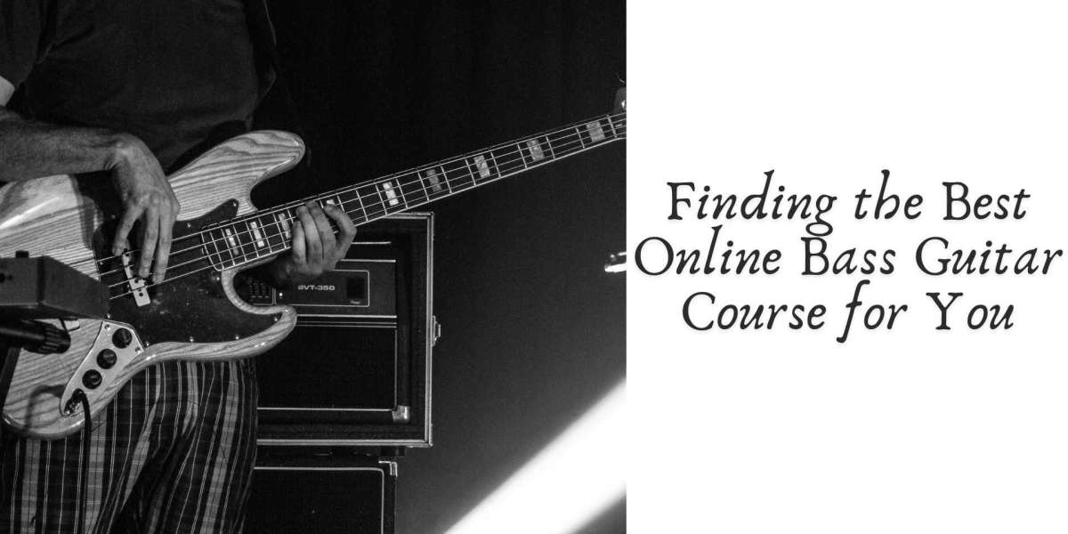 Finding the Best Online Bass Guitar Course for You